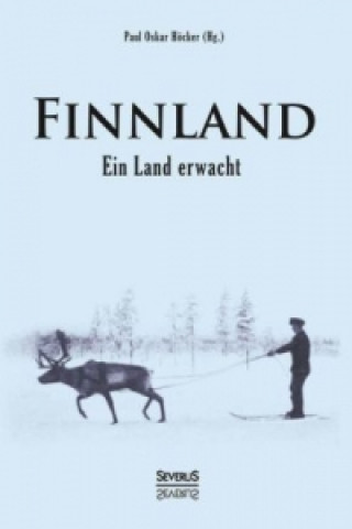 Книга Finnland. Ein Land erwacht Paul O. Höckel