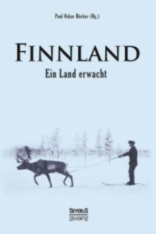 Buch Finnland. Ein Land erwacht Paul O. Höckel