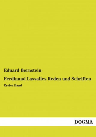 Kniha Ferdinand Lassalles Reden und Schriften Eduard Bernstein