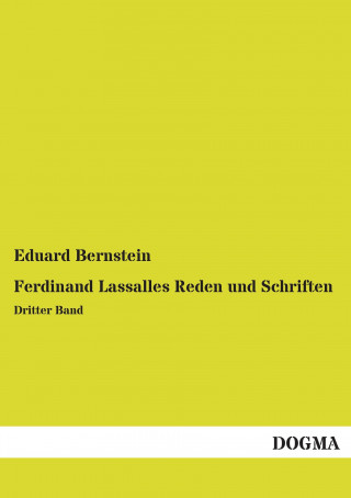 Книга Ferdinand Lassalles Reden und Schriften Eduard Bernstein