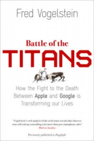 Kniha Battle of the Titans Fred Vogelstein