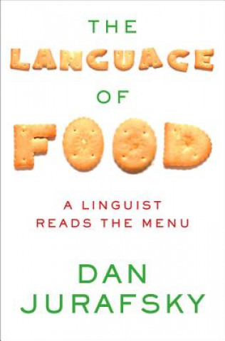 Carte Language of Food Dan Jurafsky