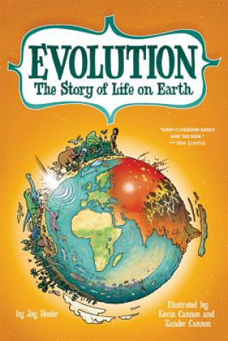 Knjiga Evolution: The Story of Life on Earth Jay Holser