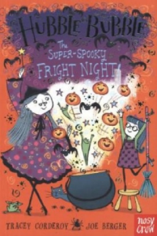 Könyv Hubble Bubble: The Super Spooky Fright Night Tracey Corderoy