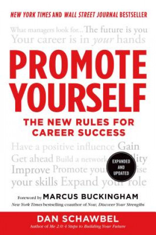 Kniha Promote Yourself Dan Schawbel