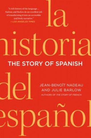 Carte The Story of Spanish Jean-Benoit Nadeau