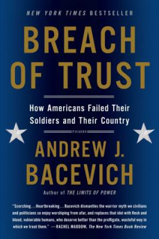 Buch Breach of Trust Andrew J. Bacevich