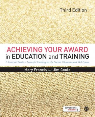 Knjiga Achieving Your Award in Education and Training Mary Francis