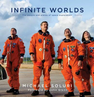 Könyv Infinite Worlds Michael Soluri