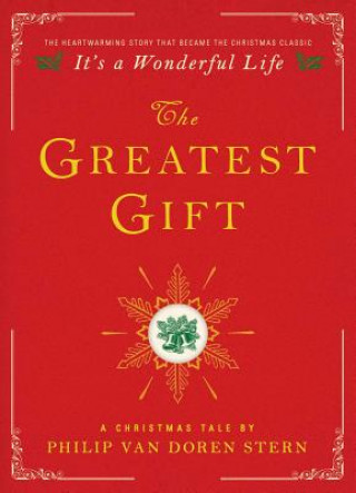 Kniha Greatest Gift Phillip Van Doren Stern
