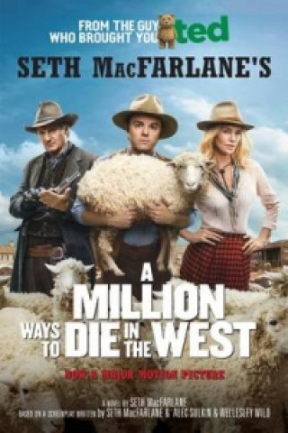Kniha Million Ways to Die in the West Seth MacFarlane