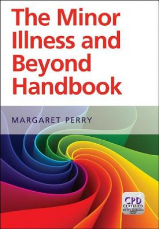 Книга Minor Illness and Beyond Handbook Margaret Perry