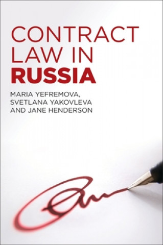 Knjiga Contract Law in Russia Maria Yefremova