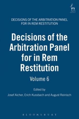 Βιβλίο Decisions of the Arbitration Panel for In Rem Restitution, Volume 6 Josef Aicher