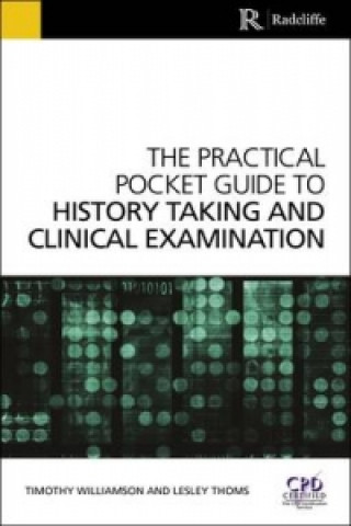 Kniha Practical Pocket Guide to History Taking and Clinical Examination Timothy Williamson