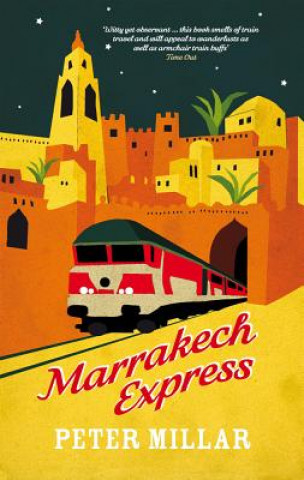Libro Marrakech Express Peter Millar