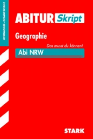 Kniha STARK AbiturSkript - Geographie - NRW 