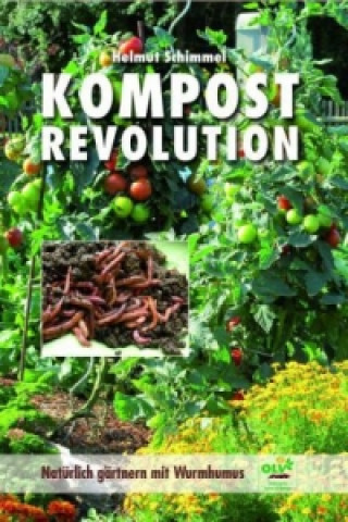 Könyv Kompostrevolution Helmut Schimmel