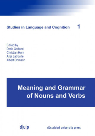 Książka Meaning and Grammar of Nouns and Verbs Doris Gerland