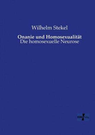 Carte Onanie und Homosexualitat Wilhelm Stekel