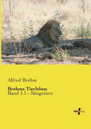 Kniha Brehms Tierleben Alfred Brehm