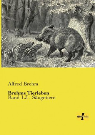 Carte Brehms Tierleben Alfred Brehm