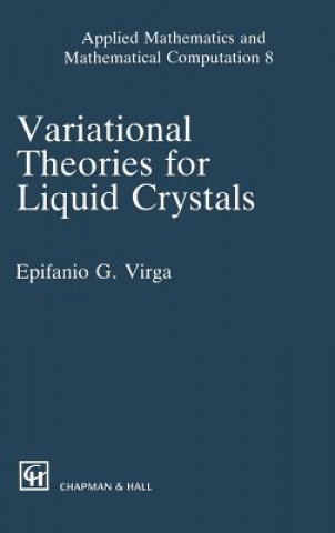 Book Variational Theories for Liquid Crystals Epifanio G. Virga