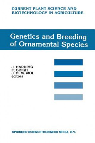 Könyv Genetics and Breeding of Ornamental Species J. Harding