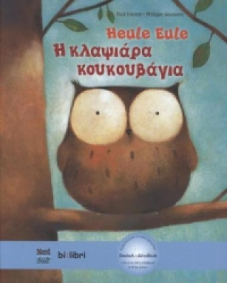 Kniha Heule Eule, Deutsch-Griechisch Paul Friester