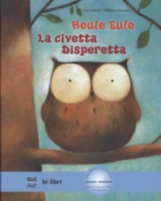 Книга Heule Eule, Deutsch-Italienisch Paul Friester