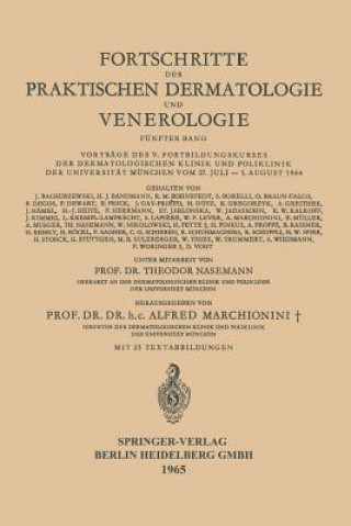 Книга Fortschritte Der Praktischen Dermatologie Und Venerologie A. Marchionini
