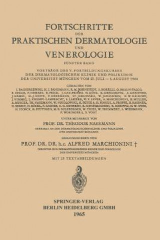 Livre Fortschritte Der Praktischen Dermatologie Und Venerologie A. Marchionini