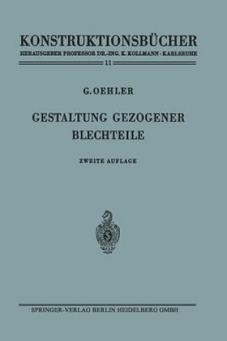 Kniha Gestaltung Gezogener Blechteile Gerhard Oehler