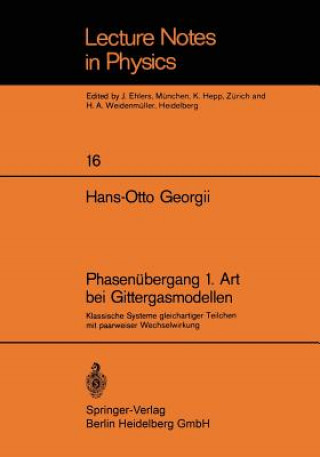 Buch Phasenubergang 1. Art Bei Gittergasmodellen H.-O. Georgii