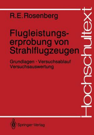 Knjiga Flugleistungserprobung von Strahlflugzeugen, 1 Richard E. Rosenberg