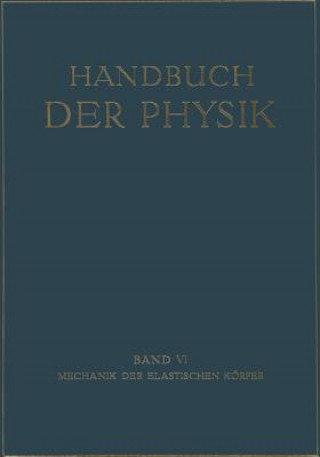 Könyv Mechanik Der Elastischen K rper G. Angenheister