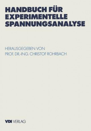Kniha Handbuch für experimentelle Spannungsanalyse Christof Rohrbach
