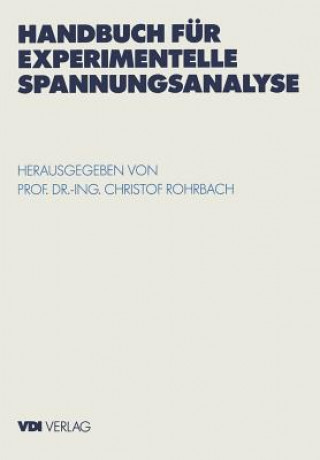 Книга Handbuch für experimentelle Spannungsanalyse Christof Rohrbach