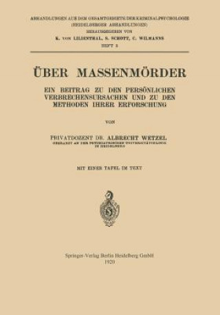 Kniha UEber Massenmoerder Albrecht Wetzel