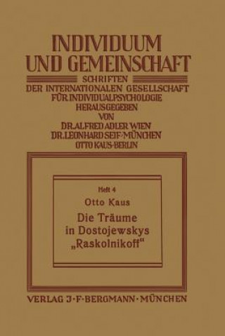 Knjiga Die Traume in Dostojewskys "raskolnikoff" Otto Kaus