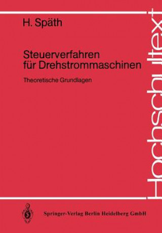 Kniha Steuerverfahren für Drehstrommaschinen, 1 H. Späth