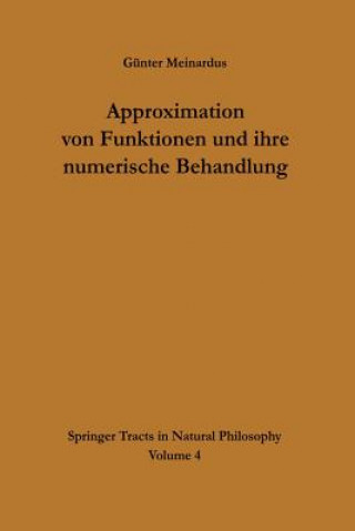 Carte Approximation Von Funktionen Und Ihre Numerische Behandlung Günter Meinardus