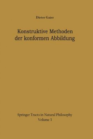 Knjiga Konstruktive Methoden der konformen Abbildung Dieter Gaier