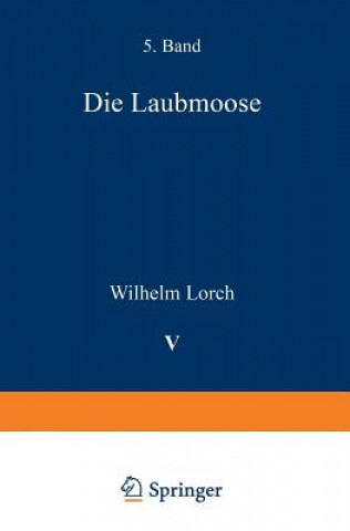 Kniha Die Laubmoose Wilhelm Lorch
