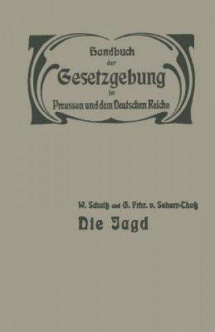 Könyv Die Jagd W. Schultz
