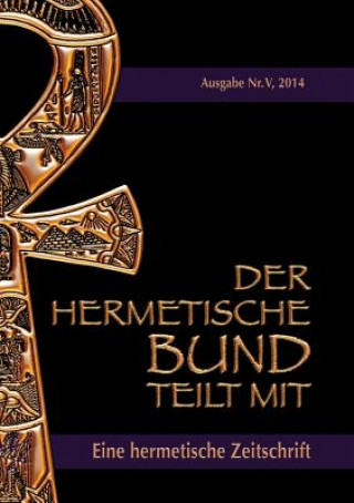 Kniha hermetische Bund teilt mit Johannes H. von Hohenstätten