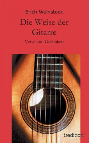 Livre Weise der Gitarre Erich Weinstock