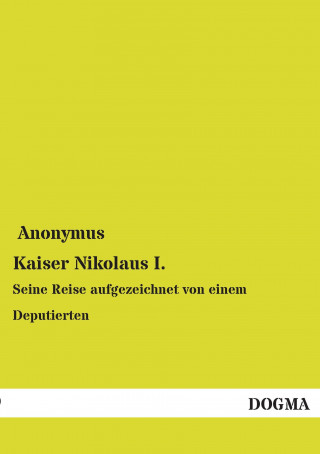 Книга Kaiser Nikolaus I. nonymus