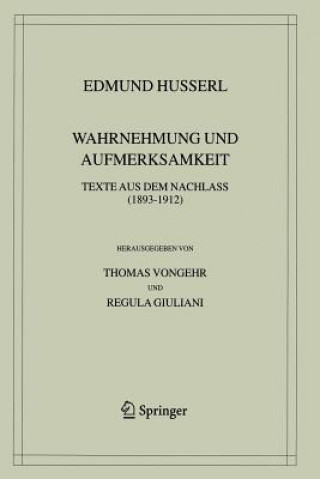 Könyv Wahrnehmung Und Aufmerksamkeit Edmund Husserl