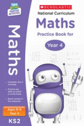 Carte National Curriculum Maths Practice Book for Year 4 Scholastic